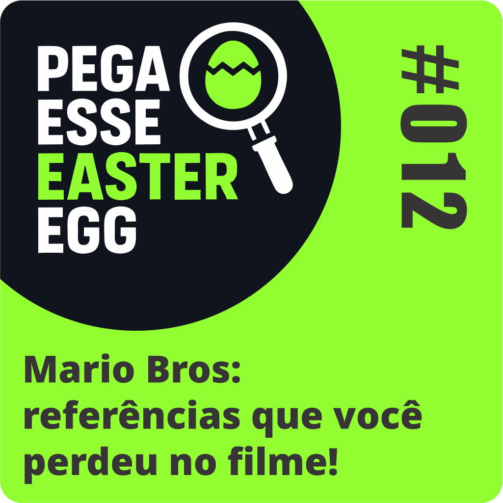  Pega Esse Easter Egg - Mario Bros: Referencias que voam